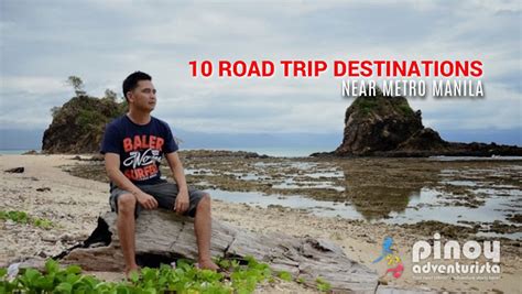 pinayflix near manila, metro manila|13 Road Trip Destinations Near Manila for Filipinos .